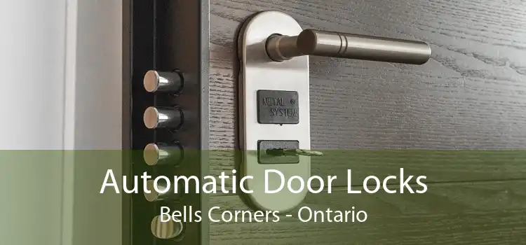 Automatic Door Locks Bells Corners - Ontario