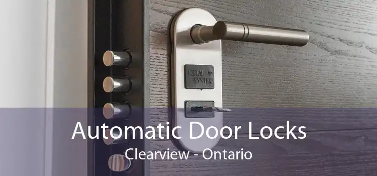 Automatic Door Locks Clearview - Ontario