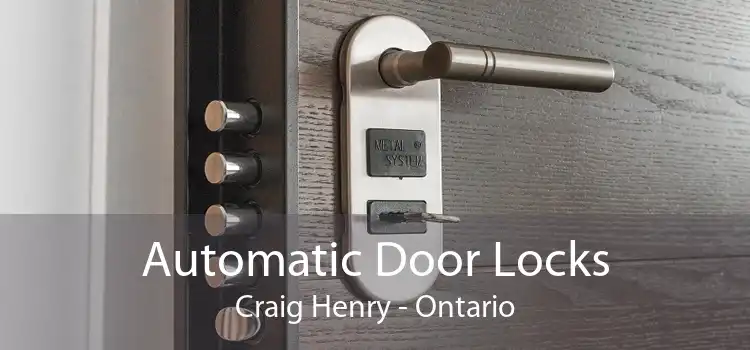 Automatic Door Locks Craig Henry - Ontario