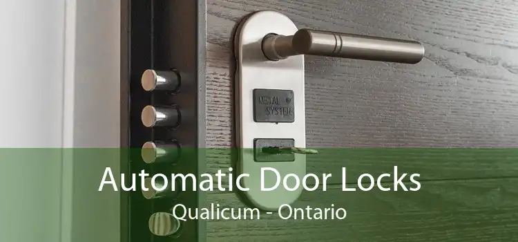 Automatic Door Locks Qualicum - Ontario