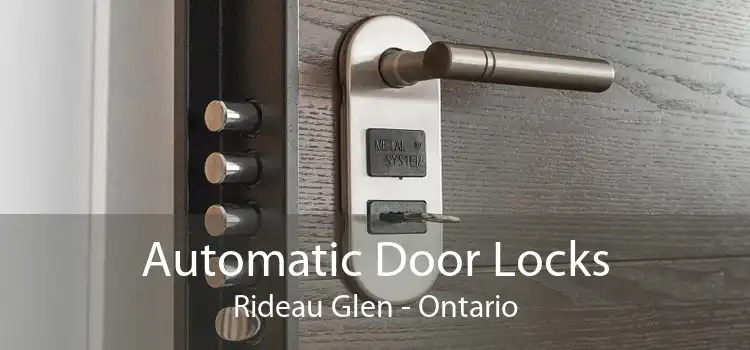 Automatic Door Locks Rideau Glen - Ontario