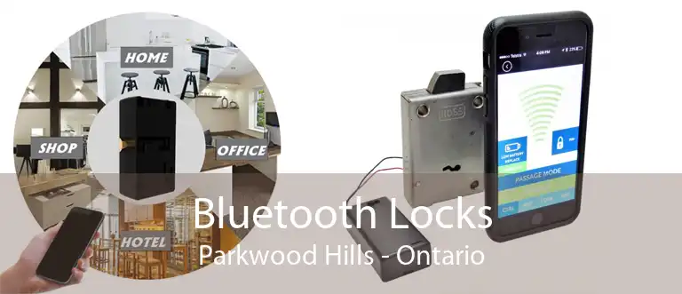 Bluetooth Locks Parkwood Hills - Ontario