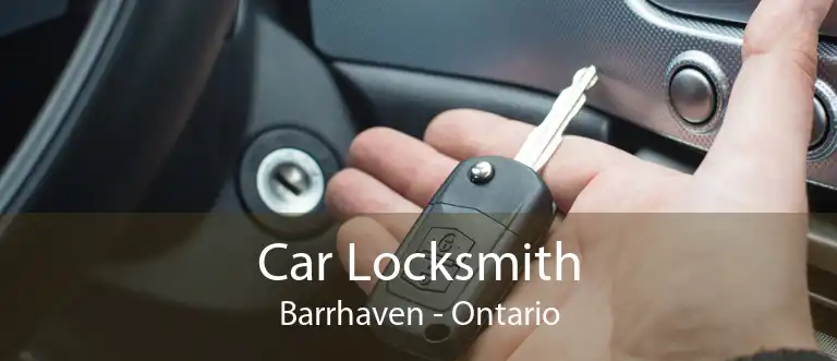 Car Locksmith Barrhaven - Ontario