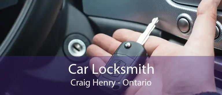Car Locksmith Craig Henry - Ontario