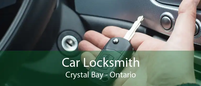 Car Locksmith Crystal Bay - Ontario