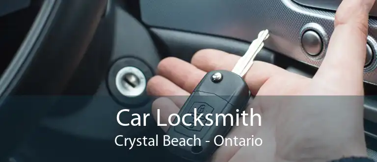 Car Locksmith Crystal Beach - Ontario