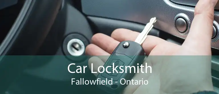 Car Locksmith Fallowfield - Ontario