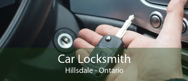 Car Locksmith Hillsdale - Ontario