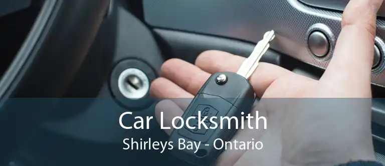 Car Locksmith Shirleys Bay - Ontario