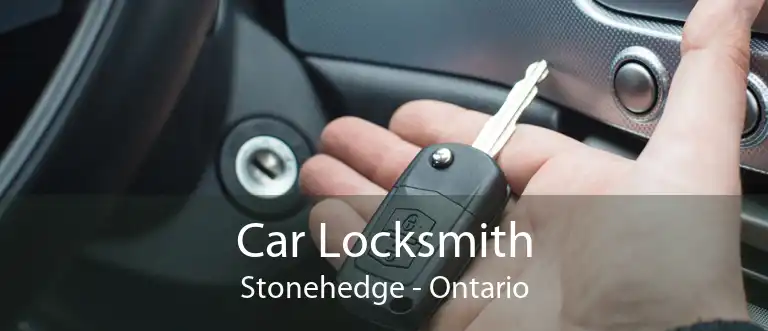 Car Locksmith Stonehedge - Ontario