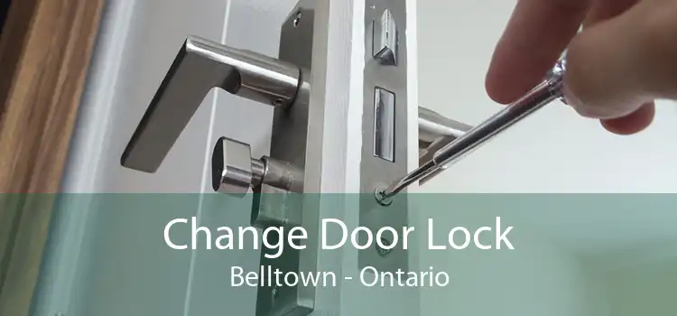 Change Door Lock Belltown - Ontario