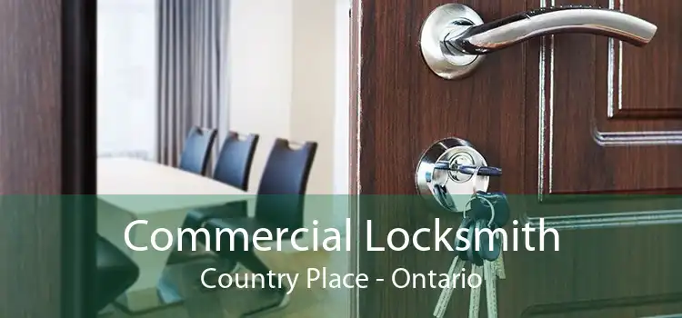 Commercial Locksmith Country Place - Ontario