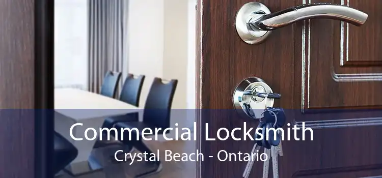 Commercial Locksmith Crystal Beach - Ontario