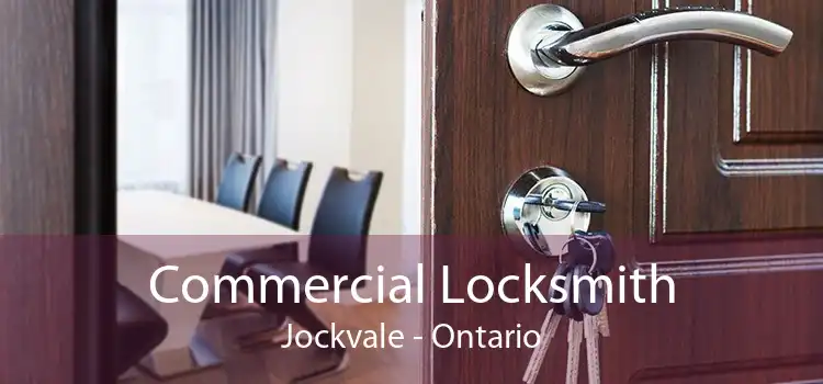Commercial Locksmith Jockvale - Ontario