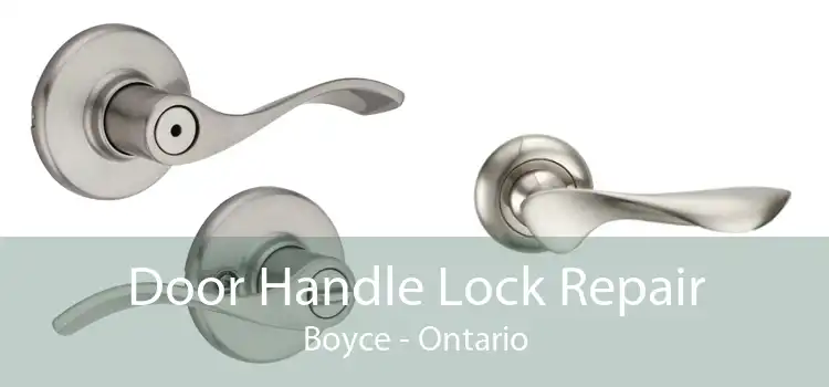 Door Handle Lock Repair Boyce - Ontario