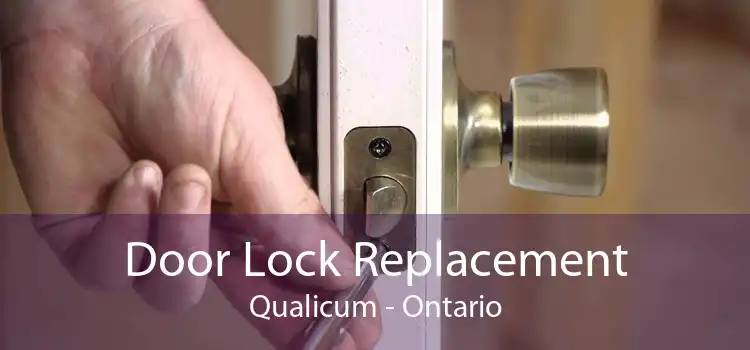 Door Lock Replacement Qualicum - Ontario