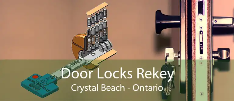 Door Locks Rekey Crystal Beach - Ontario