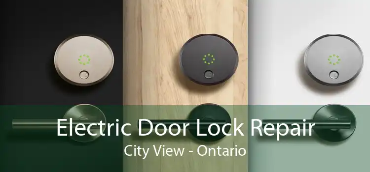 Electric Door Lock Repair City View - Ontario