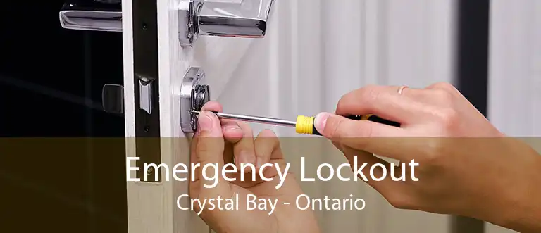 Emergency Lockout Crystal Bay - Ontario