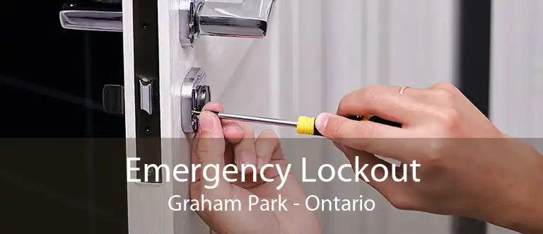 Emergency Lockout Graham Park - Ontario