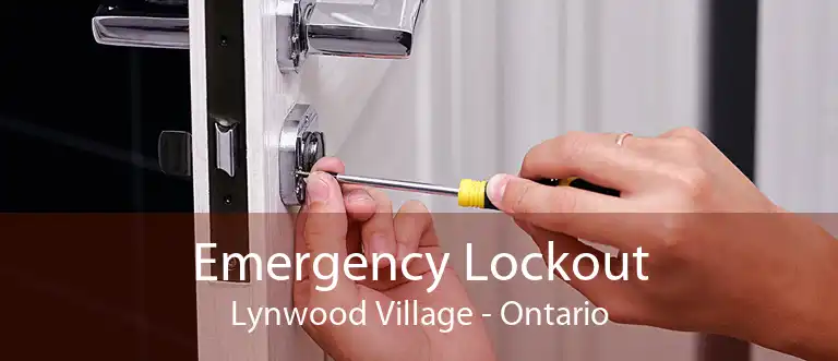 Emergency Lockout Lynwood Village - Ontario