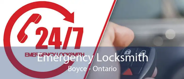 Emergency Locksmith Boyce - Ontario