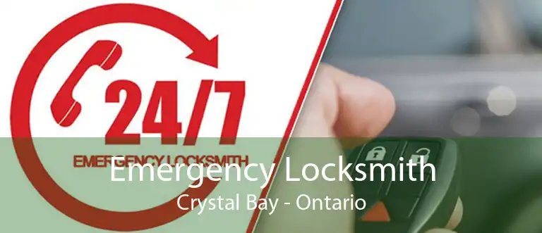 Emergency Locksmith Crystal Bay - Ontario