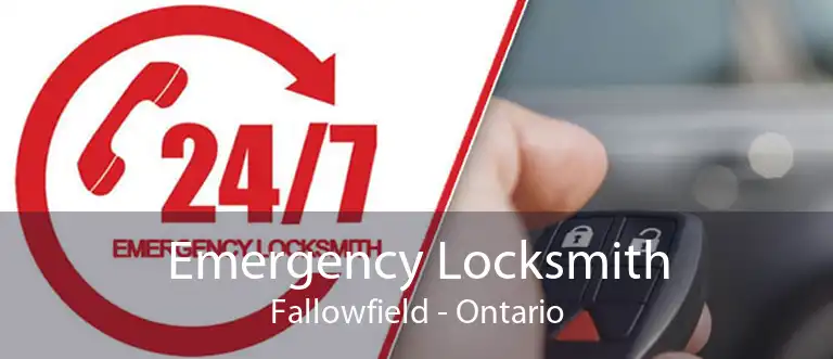 Emergency Locksmith Fallowfield - Ontario
