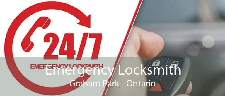 Emergency Locksmith Graham Park - Ontario
