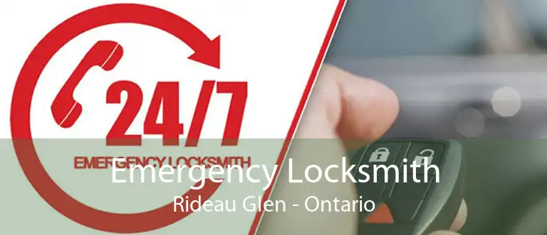 Emergency Locksmith Rideau Glen - Ontario