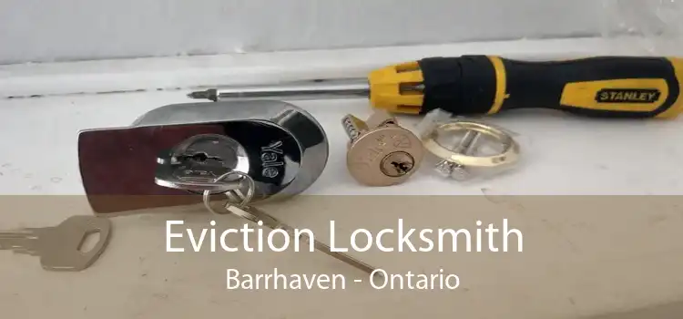 Eviction Locksmith Barrhaven - Ontario