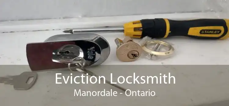 Eviction Locksmith Manordale - Ontario