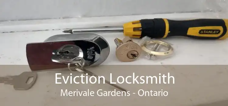 Eviction Locksmith Merivale Gardens - Ontario