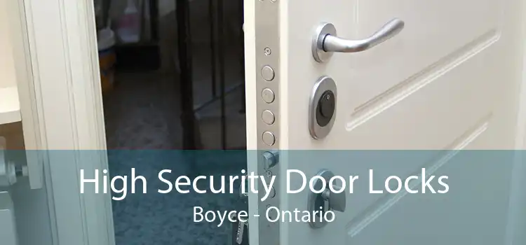 High Security Door Locks Boyce - Ontario