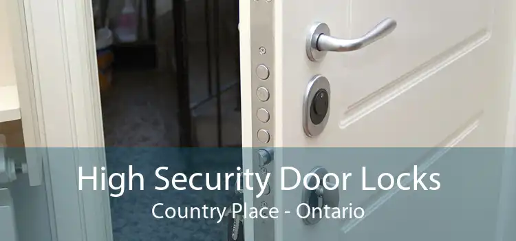 High Security Door Locks Country Place - Ontario