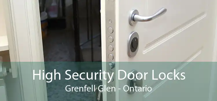High Security Door Locks Grenfell Glen - Ontario