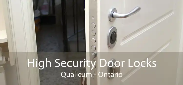High Security Door Locks Qualicum - Ontario