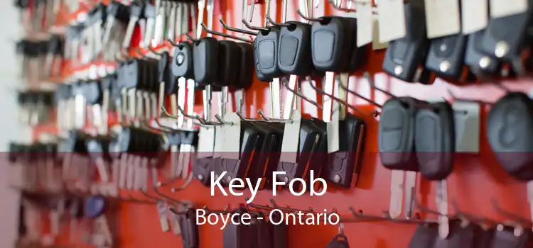 Key Fob Boyce - Ontario