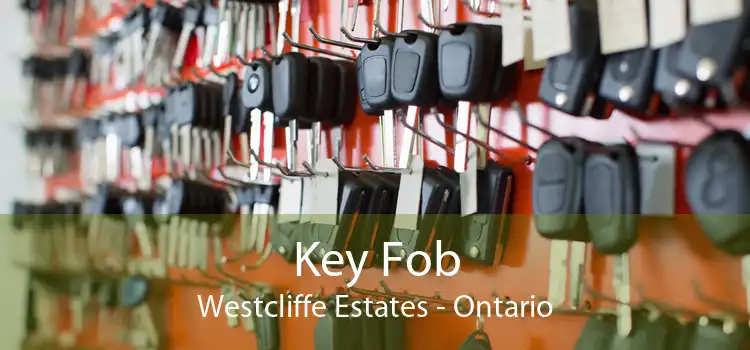 Key Fob Westcliffe Estates - Ontario