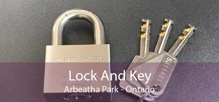 Lock And Key Arbeatha Park - Ontario