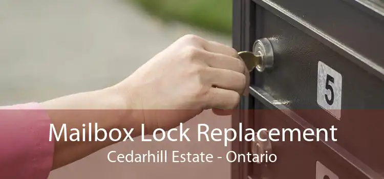 Mailbox Lock Replacement Cedarhill Estate - Ontario