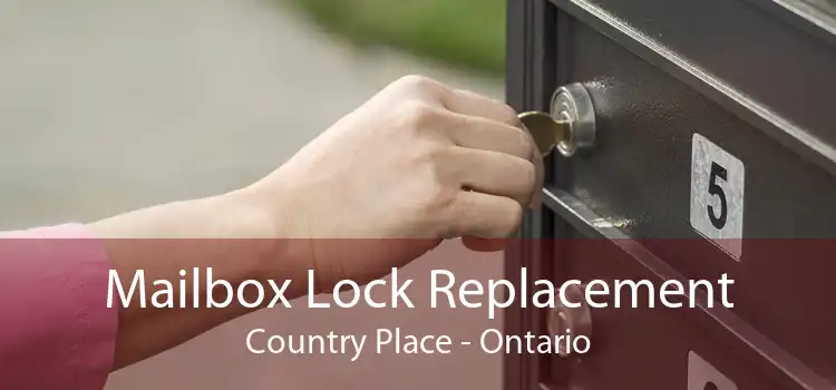 Mailbox Lock Replacement Country Place - Ontario