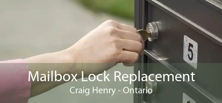 Mailbox Lock Replacement Craig Henry - Ontario