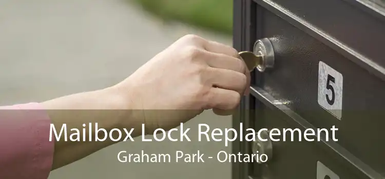 Mailbox Lock Replacement Graham Park - Ontario