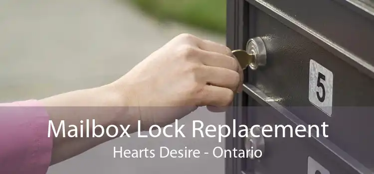 Mailbox Lock Replacement Hearts Desire - Ontario