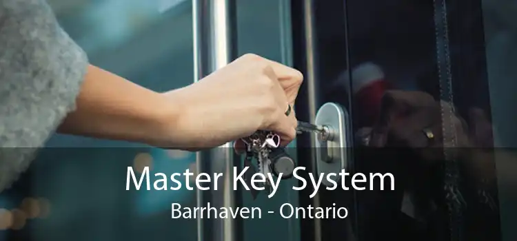 Master Key System Barrhaven - Ontario