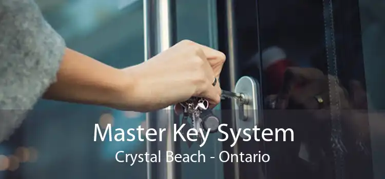 Master Key System Crystal Beach - Ontario