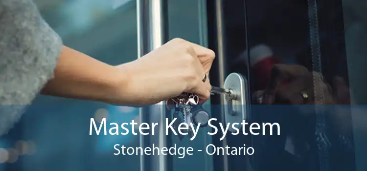 Master Key System Stonehedge - Ontario