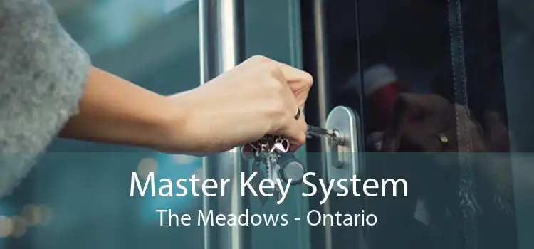 Master Key System The Meadows - Ontario