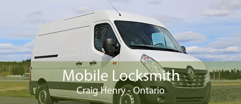 Mobile Locksmith Craig Henry - Ontario